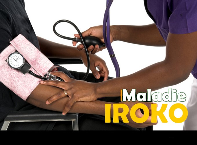 MALADIE IROKO